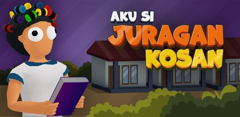 Aku Si Juragan Kosan 1.4.1 (Unlimited money)