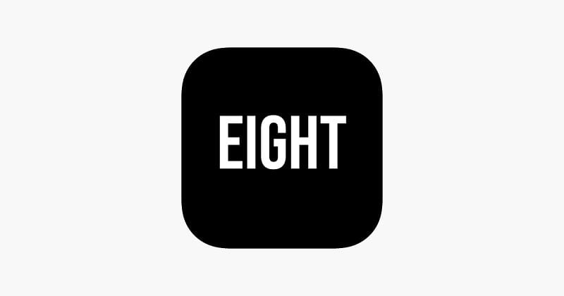 EIGHT 1.8.7.8 (Unlocked Premium)