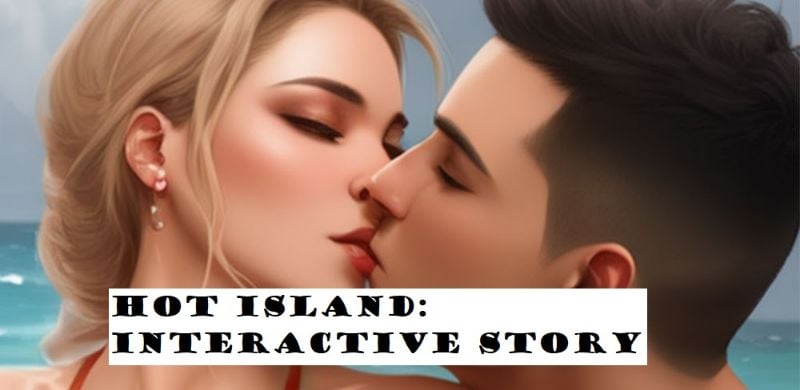 Hot Island: Interactive Story 1.1.8 (Menu/Unlimited Money/Ticket)