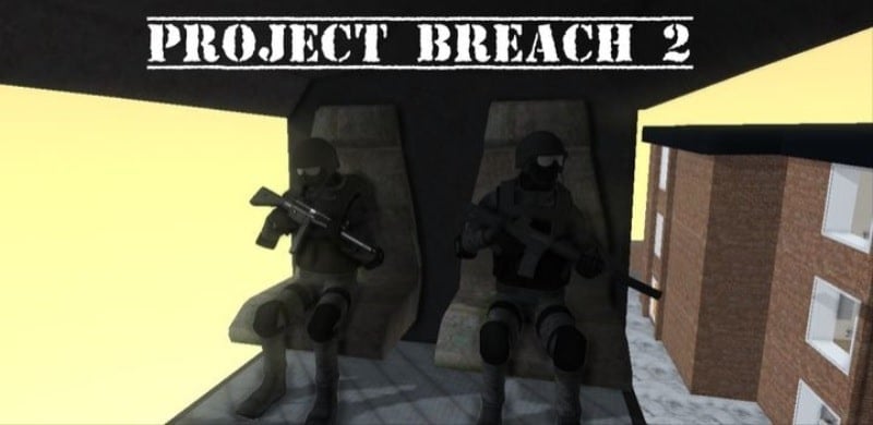 Project Breach 2 CO-OP CQB FPS 13.1 (Unlimited Money)