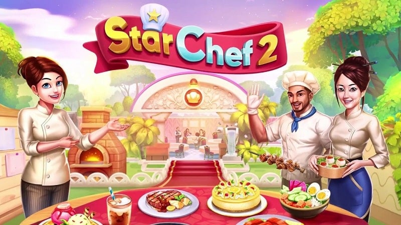 Star Chef 2: Restaurant Game 2.2.51 (Unlimited money)