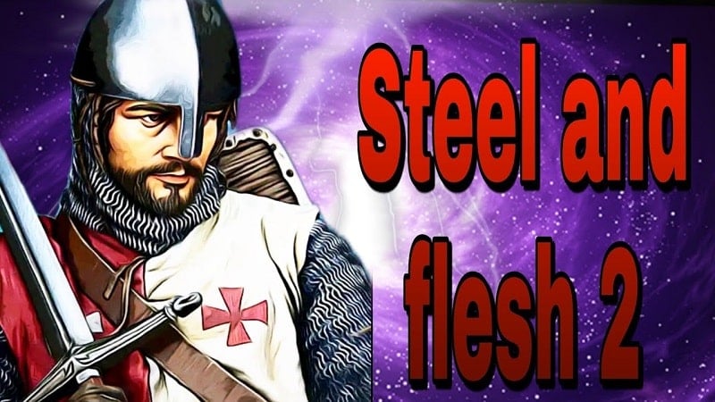 Steel And Flesh 2 2.1.79 (Free shopping)